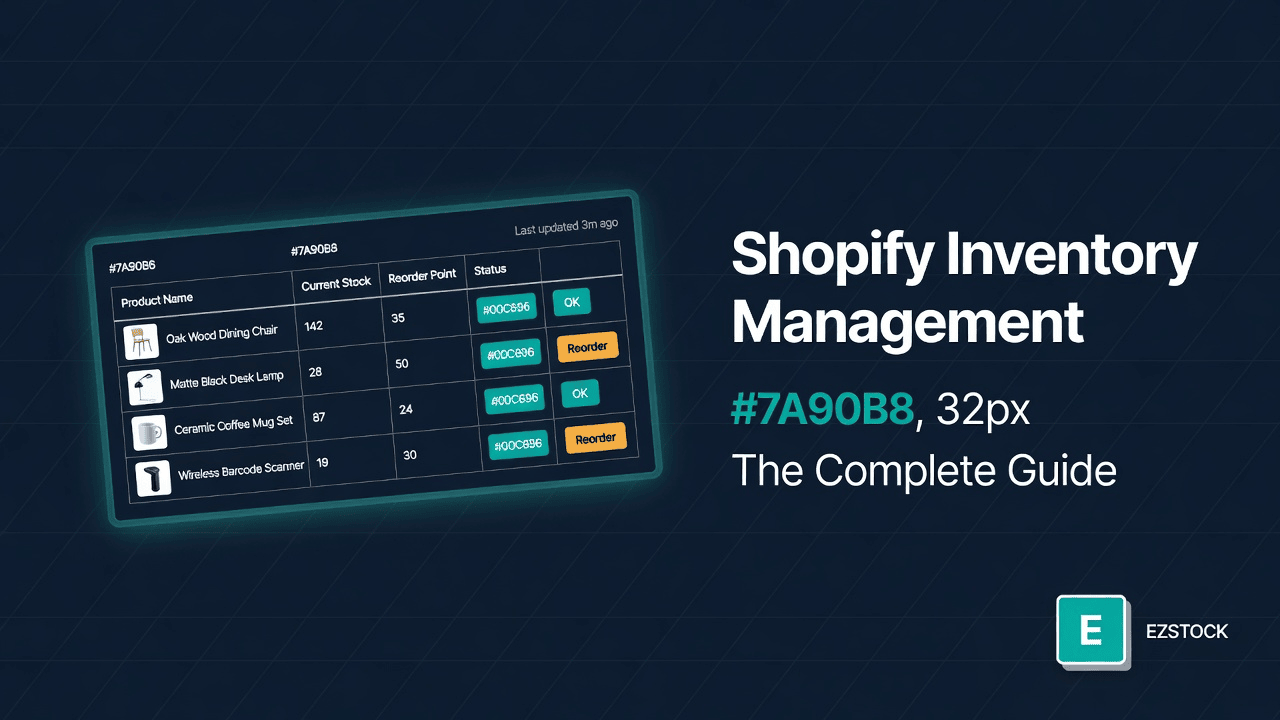 Shopify Inventory Management: The Complete Guide (2026)